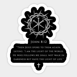 Bible verse - John 8:12 Sticker